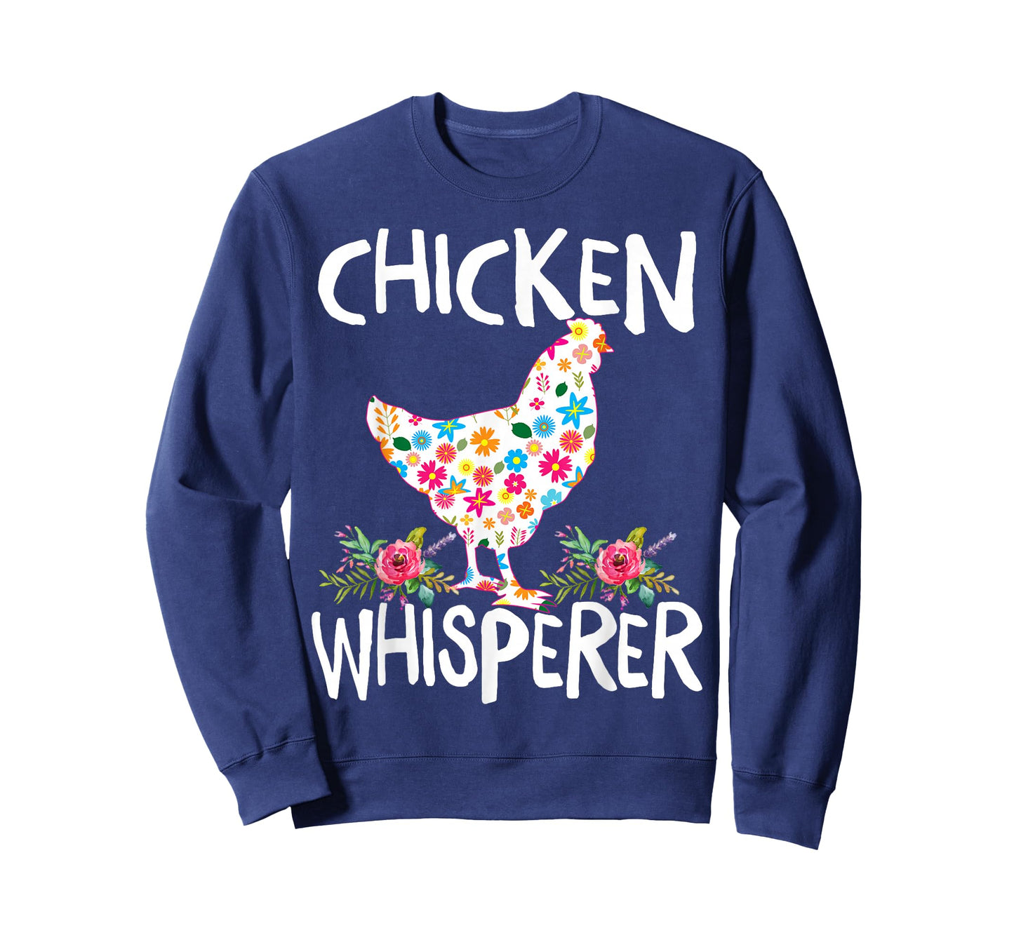 Chicken Whisperer Funny Chicken for farmers T-Shirt