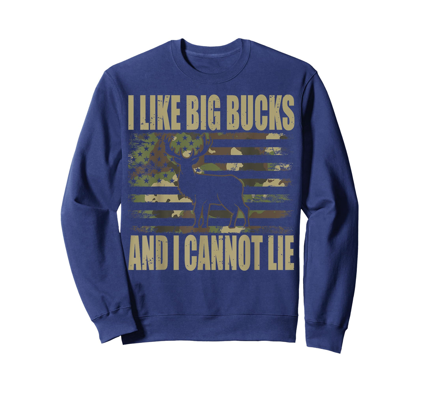Deer hunting I Like Big Bucks and I Cannot Lie T-Shirt
