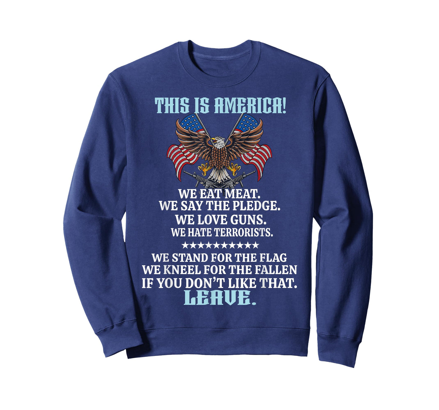 This Is America We Eat Meat We Say The Pledge T-Shirt