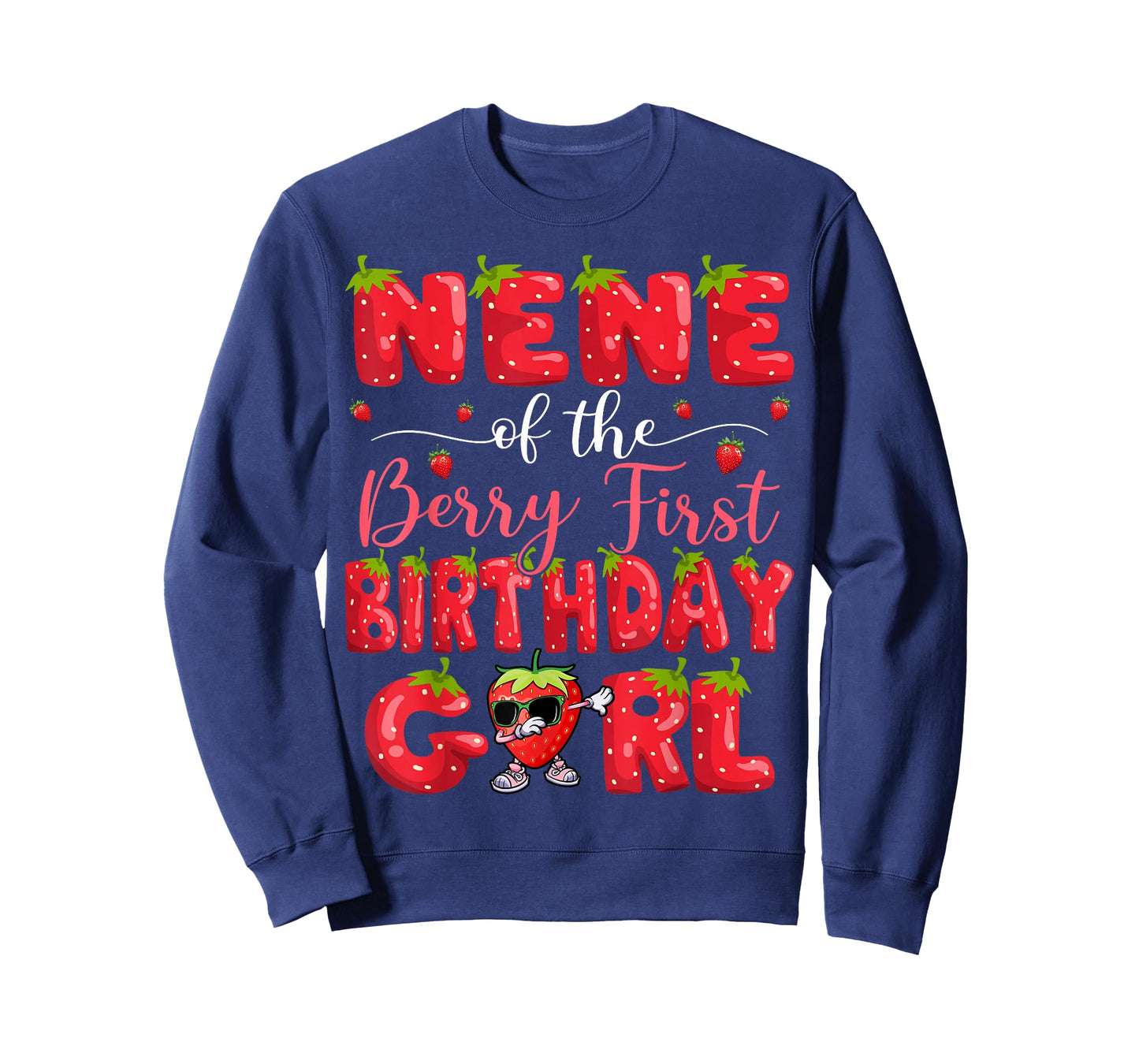 Nene Of The Berry First Birthday Girl Strawberry Dabbing T-Shirt
