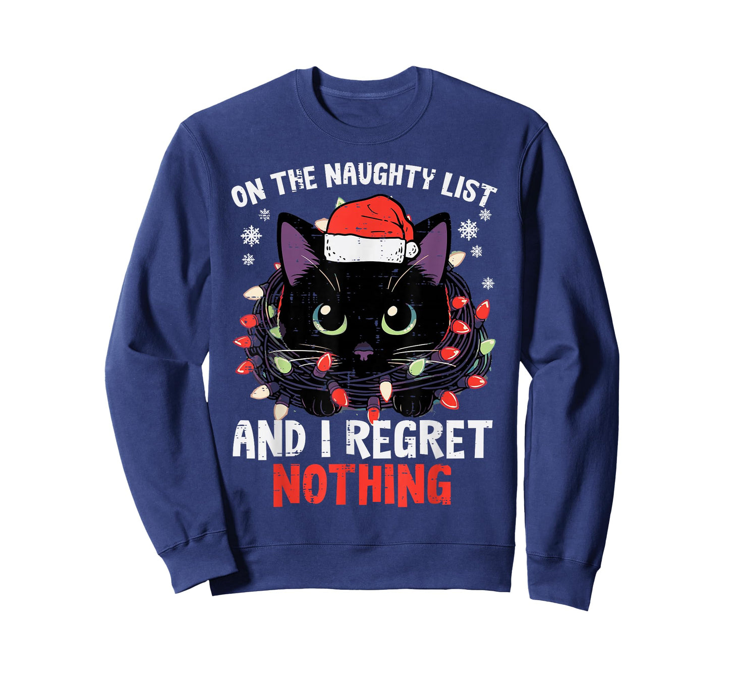Christmas Cat On Naughty List Funny Xmas Men Women Girls Kid T-Shirt