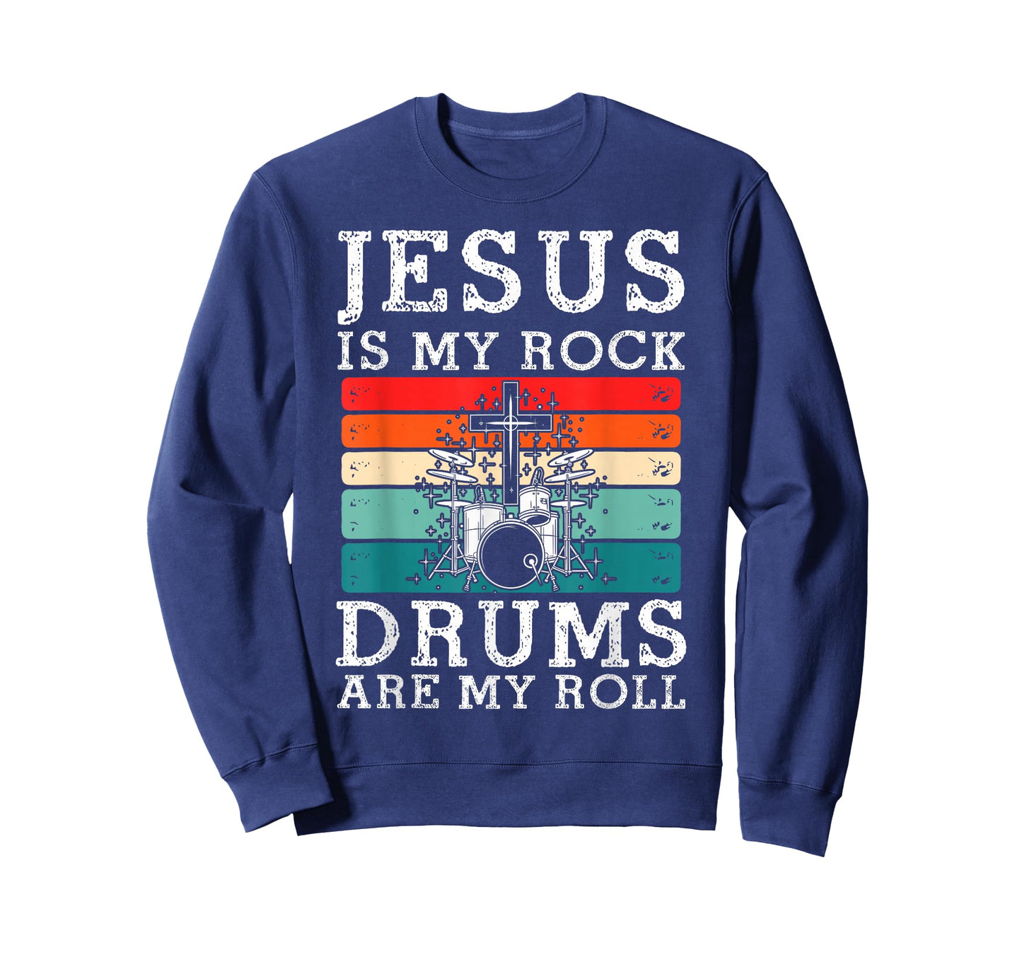 Jesus Is My Rock Drums Are My Roll Christian Drummer T-Shirt
