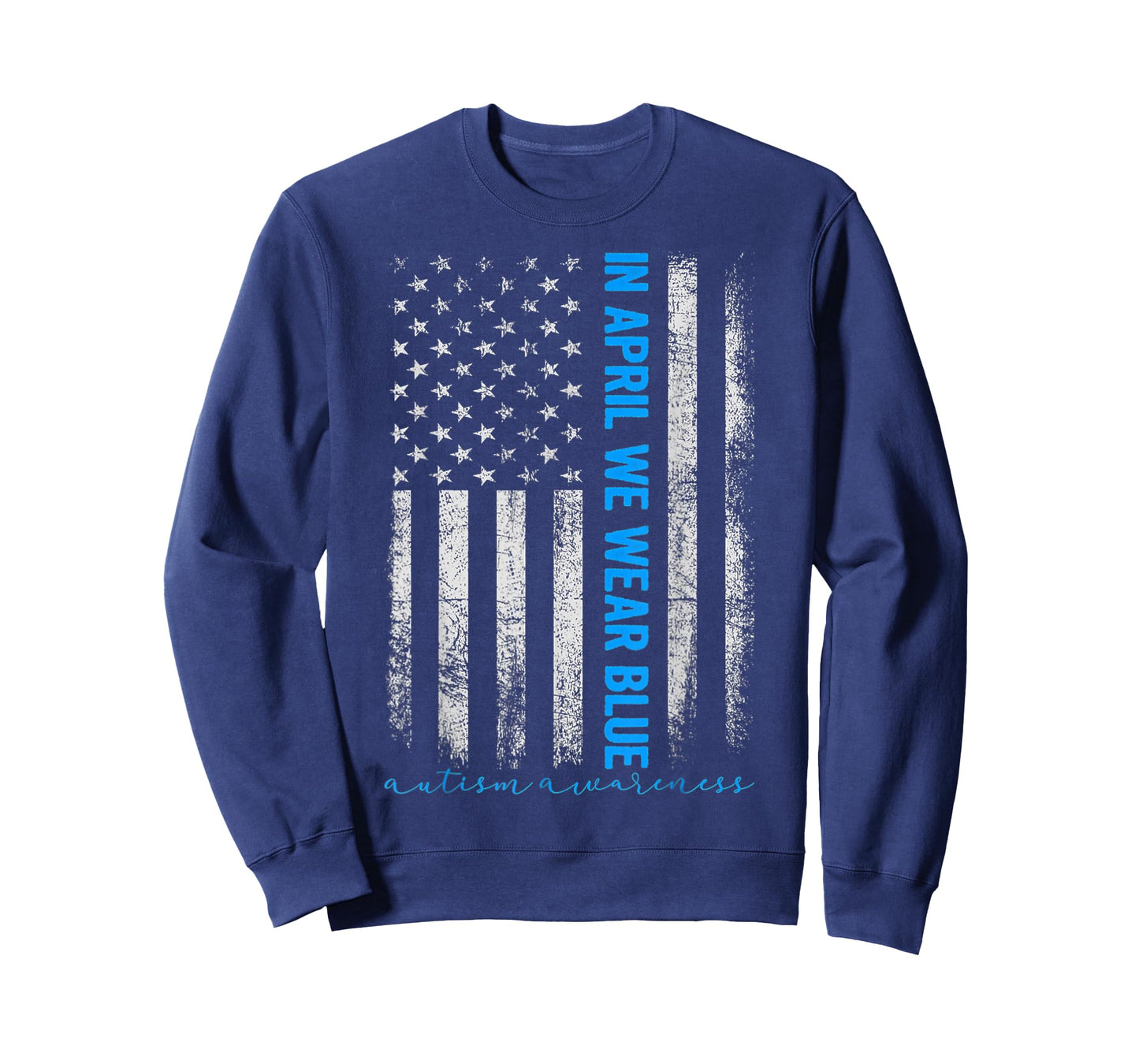American USA Flag In April We Wear Blue Autism Awareness Women Kids Men T-Shirt
