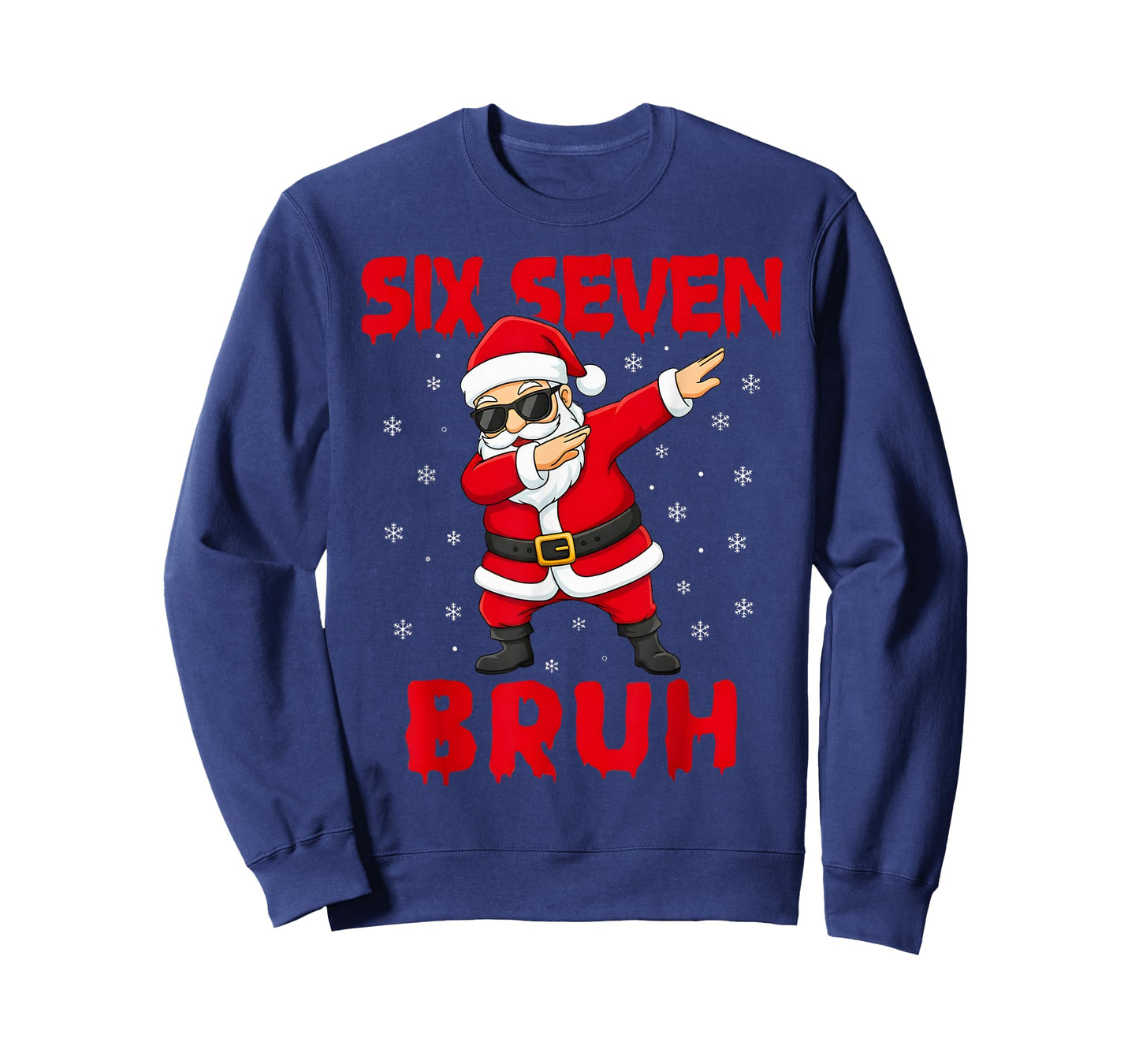 Funny Dabbing Santa Six Seven Bruh Christmas Meme Holiday T-Shirt