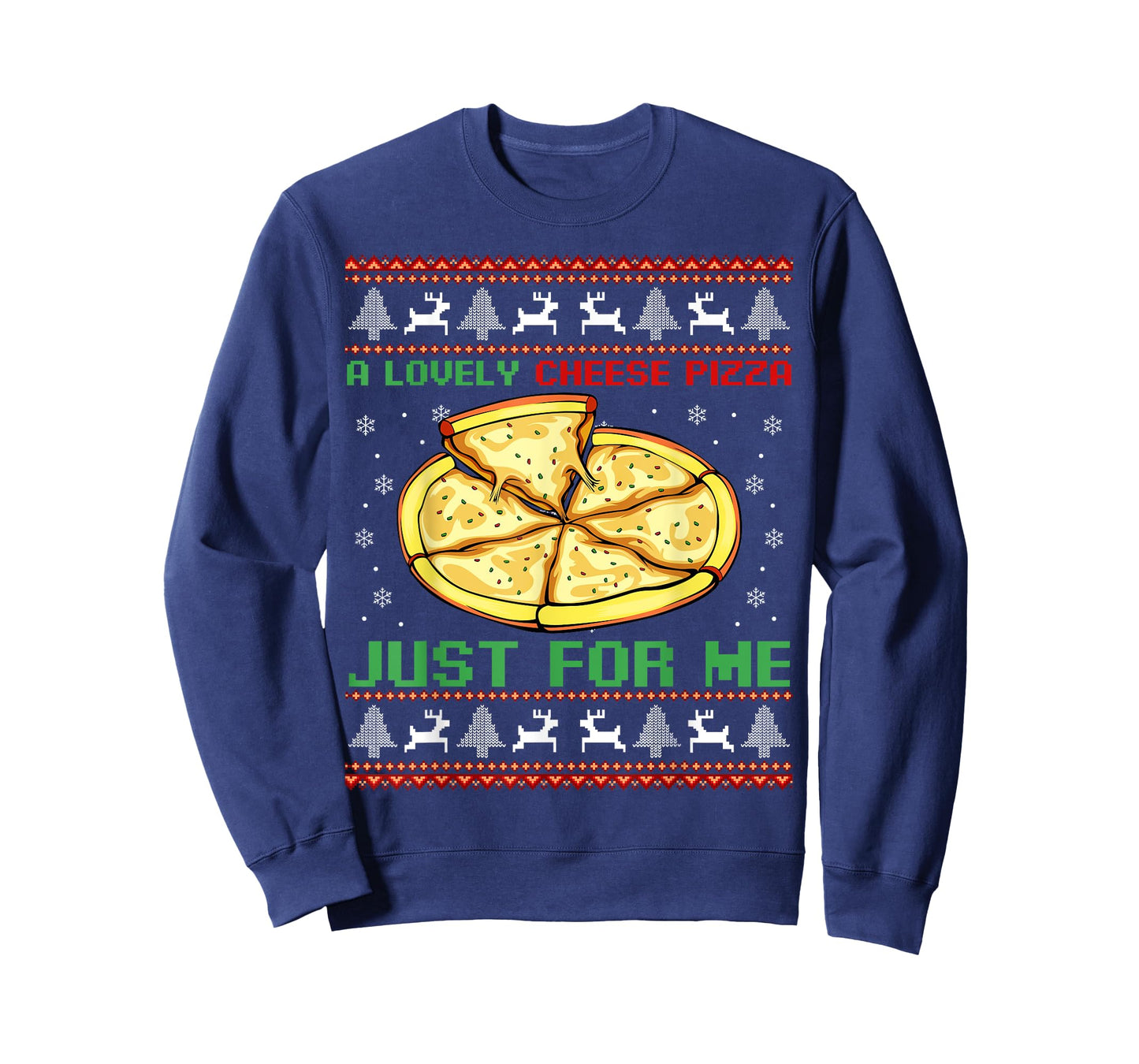A Lovely Cheese Pizza Just For Me Christmas Tree T-Shirt