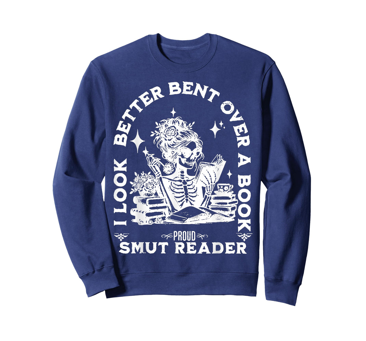 I Look Better Bent Over A Book Smut Reader T-Shirt