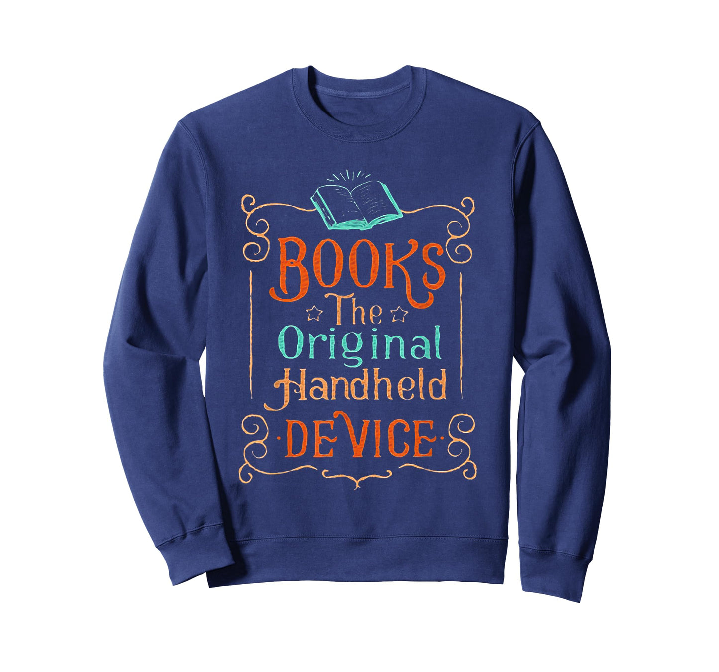 Books The Original Handheld DeviceFunny Book Lover T-Shirt