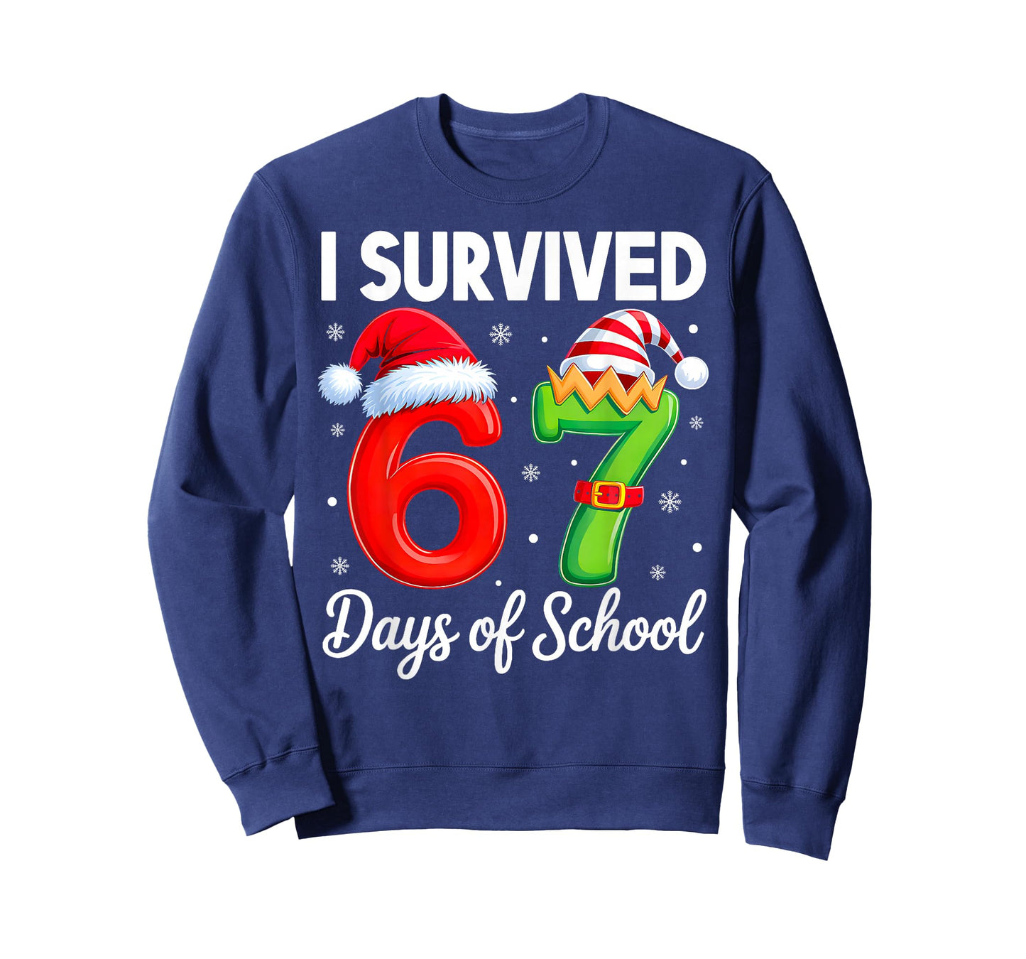 I Survived 67 Days of School Six Seven 6 7 Meme Christmas T-Shirt
