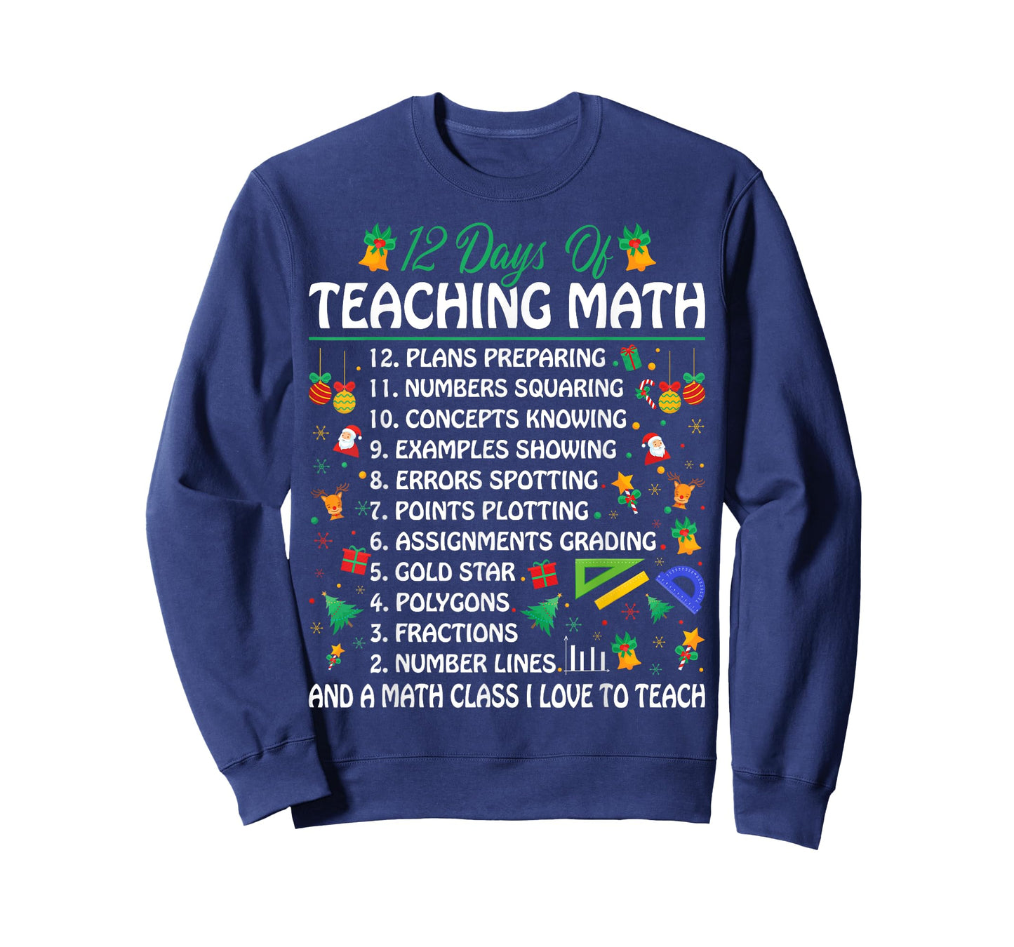 12 Days of Teaching Math - Funny Math Teacher Christmas T-Shirt