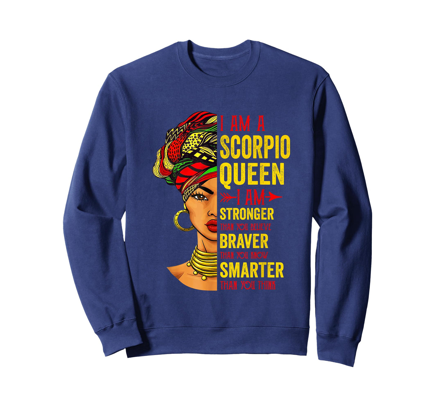 Scorpio Queen I Am Stronger Birthday For Scorpio Zodiac T-Shirt