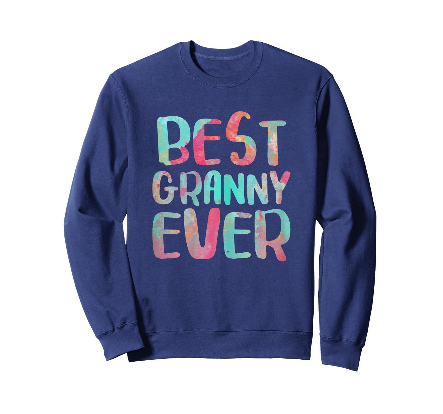 Best Granny Ever Shirt Women Mothers Day Mother's T-Shirt