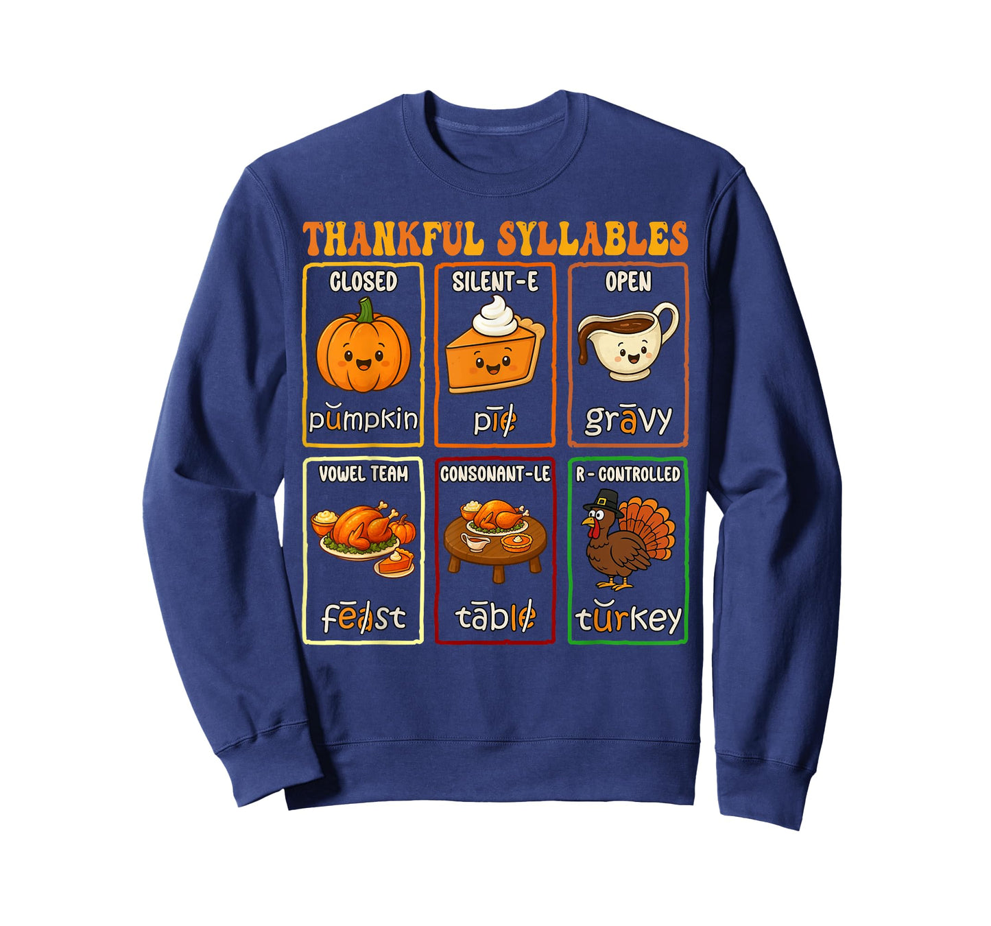 Thankful Syllables Thanksgiving Phonics Reading Teacher Fall T-Shirt