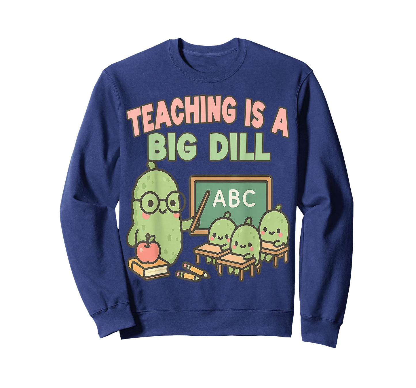 Teacher Pickle Lover Big Dill Funny 1st Grade Middle School T-Shirt