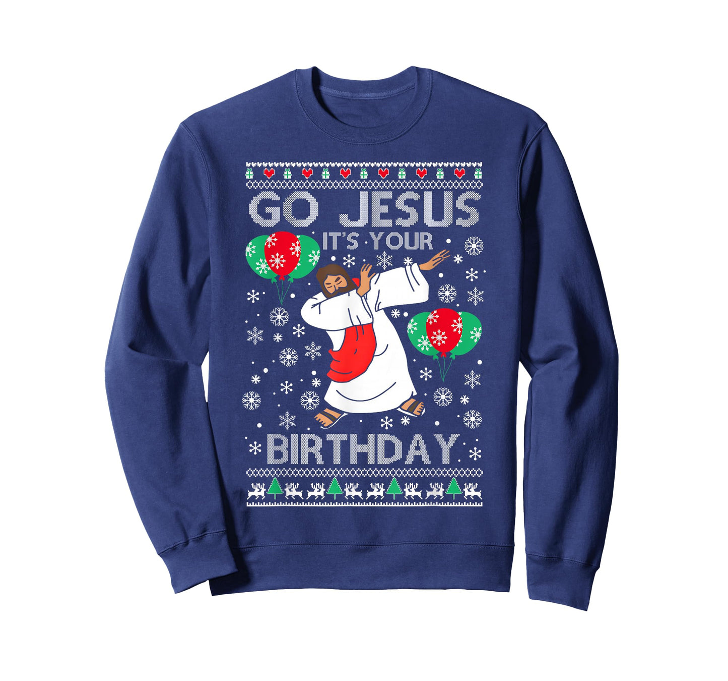 Funny Go Jesus It's Your Birthday Merry Christmas Mens Women T-Shirt