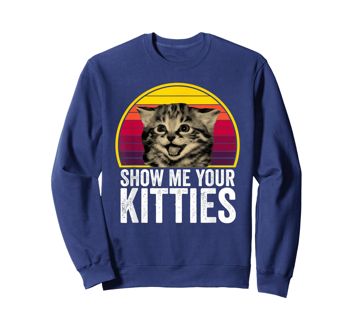 Show me your kitties cat lover retro vintage gift funny tea T-Shirt for Men Women Kids
