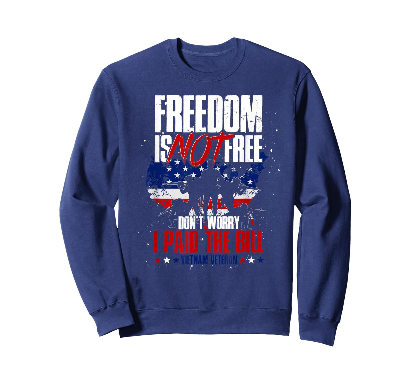 US Flag Freedom Isnt Free Dont Worry I Paid The Bill Veteran T-Shirt