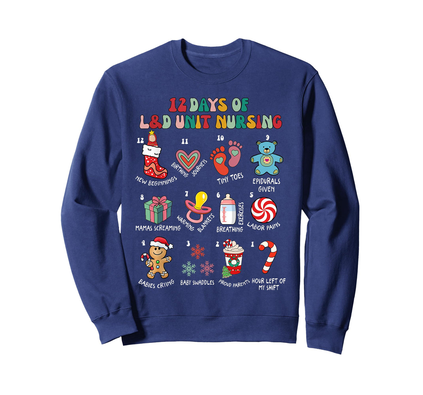 12 Days Of L&D Unit Nursing Labor & Delivery Nurse Christmas T-Shirt