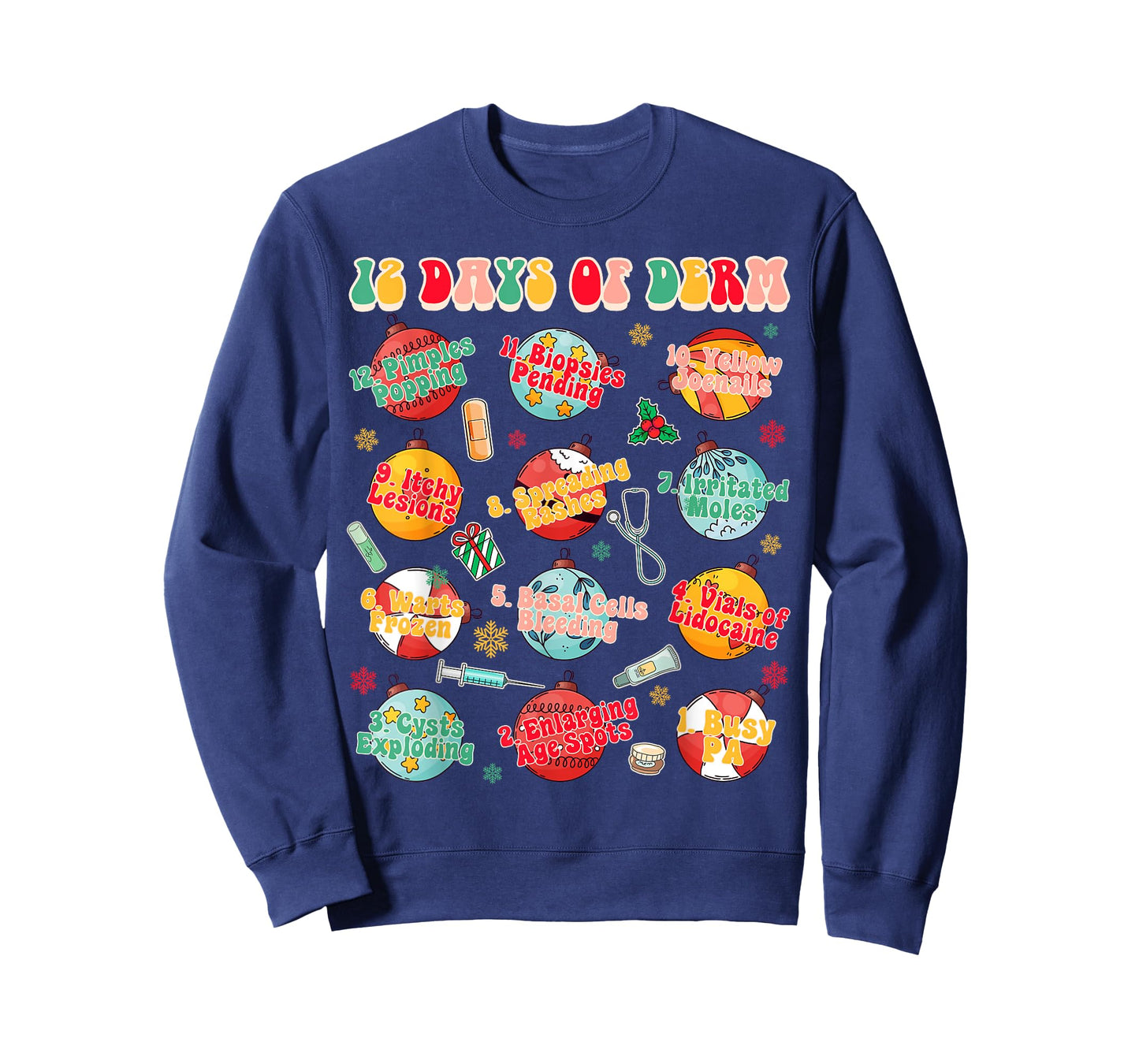 Christmas Xmas Dermatology Dermatologist 12 Days Of Derm T-Shirt