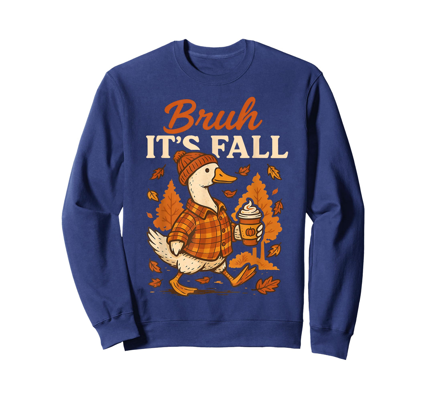 Bruh Its Fall Goose Pumpkin Spice Thanksgiving Autumn Leaves T-Shirt