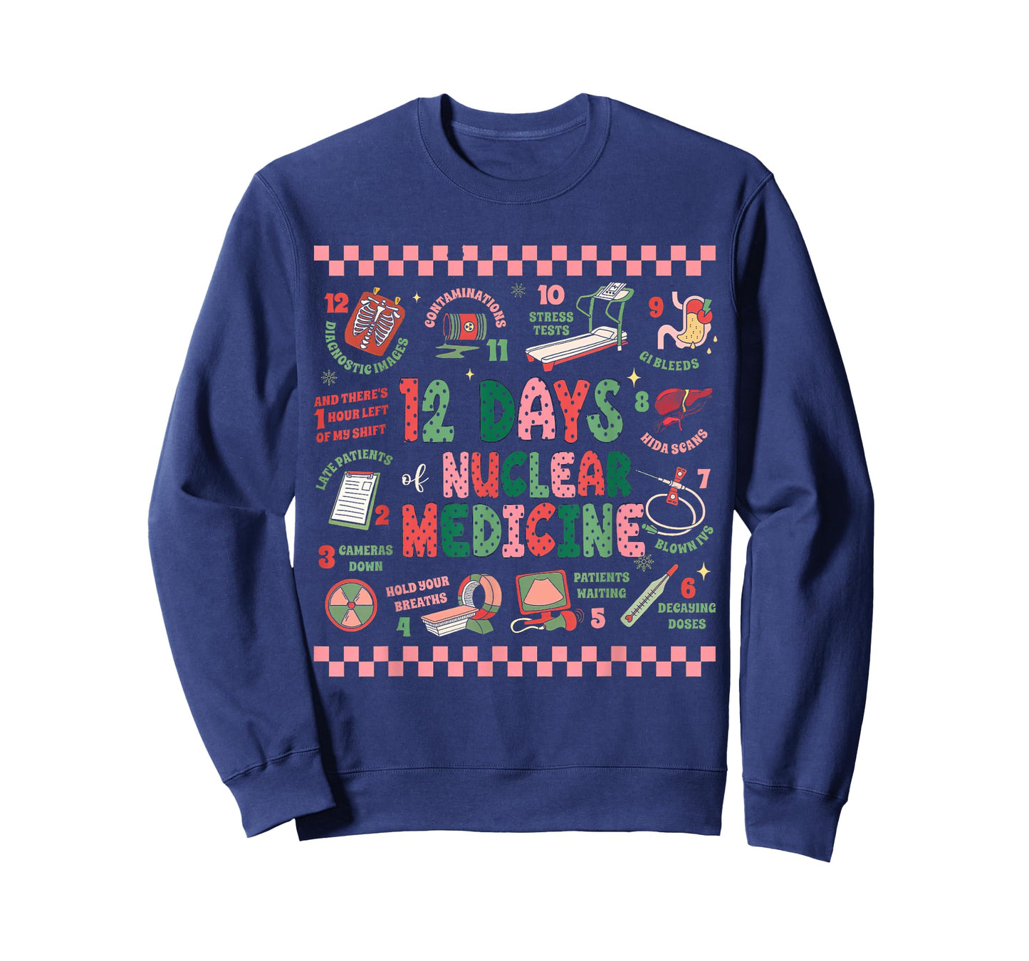Christmas Nuclear Medicine, 12 Days Of Nuclear Medicine T-Shirt