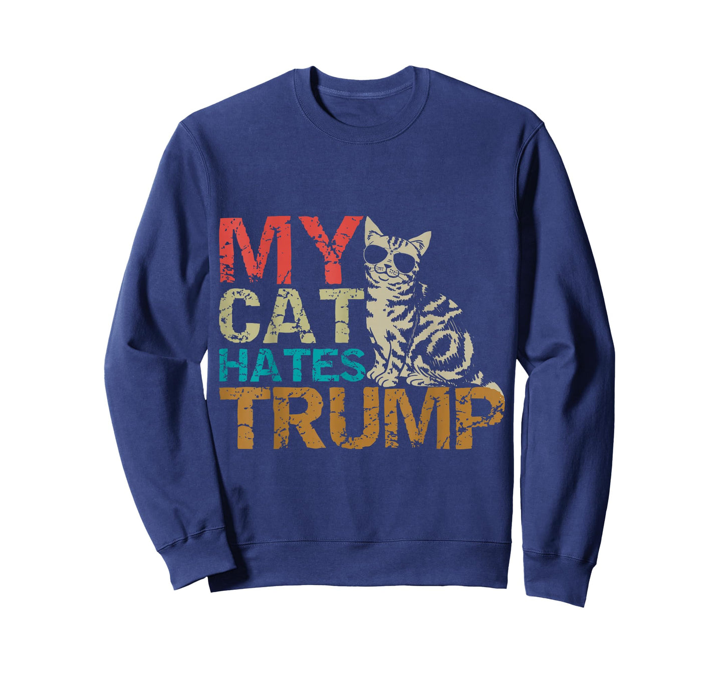 My Cat Hates Trump Cats Against Trump Retro Style Tee Gift T-Shirt