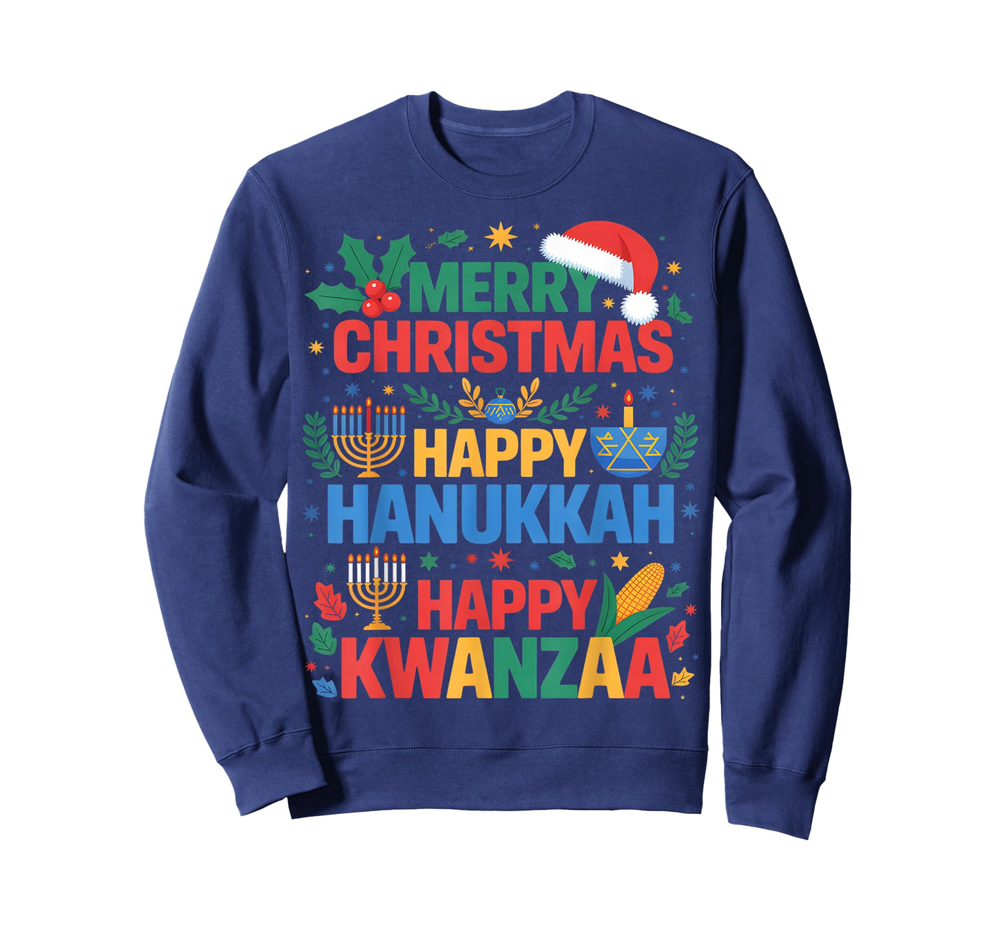 Merry Christmas Happy Hanukkah and Happy Kwanzaa Holidays T-Shirt