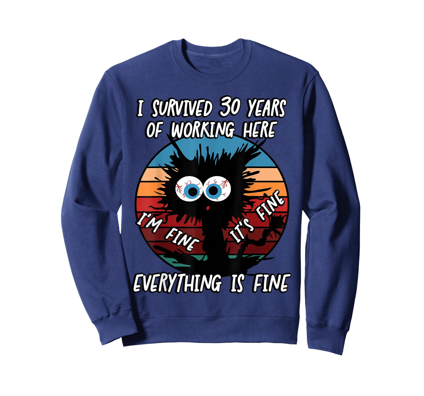 I Survived 30 Years of Working Here T-Shirt