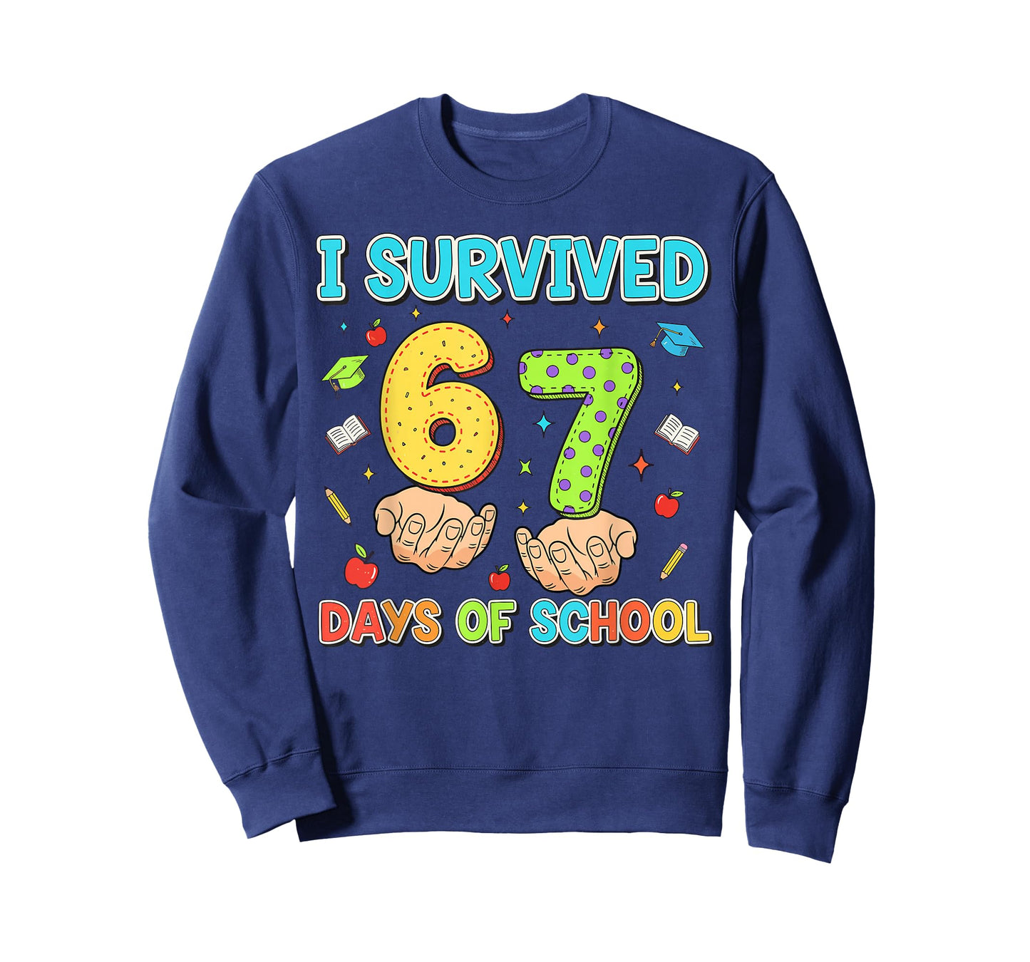 I Survived 67 Days of School Funny Six Seven 6 7 Meme Z Gen T-Shirt