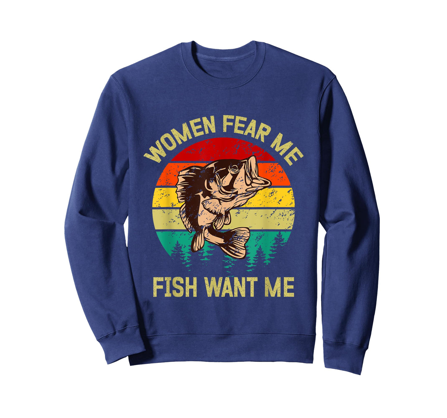 Retro Funny Vintage Fish Bass want Me Women Fear Me fishing T-Shirt