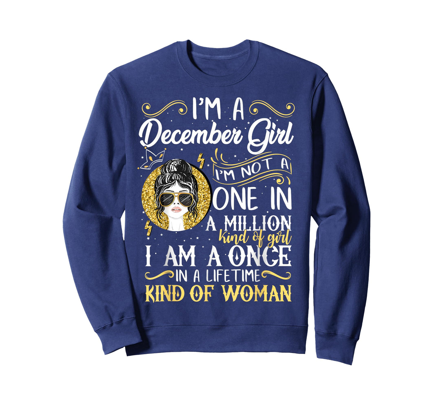 I'm A December Girl Women Sagittarius Birthday Gifts T-Shirt