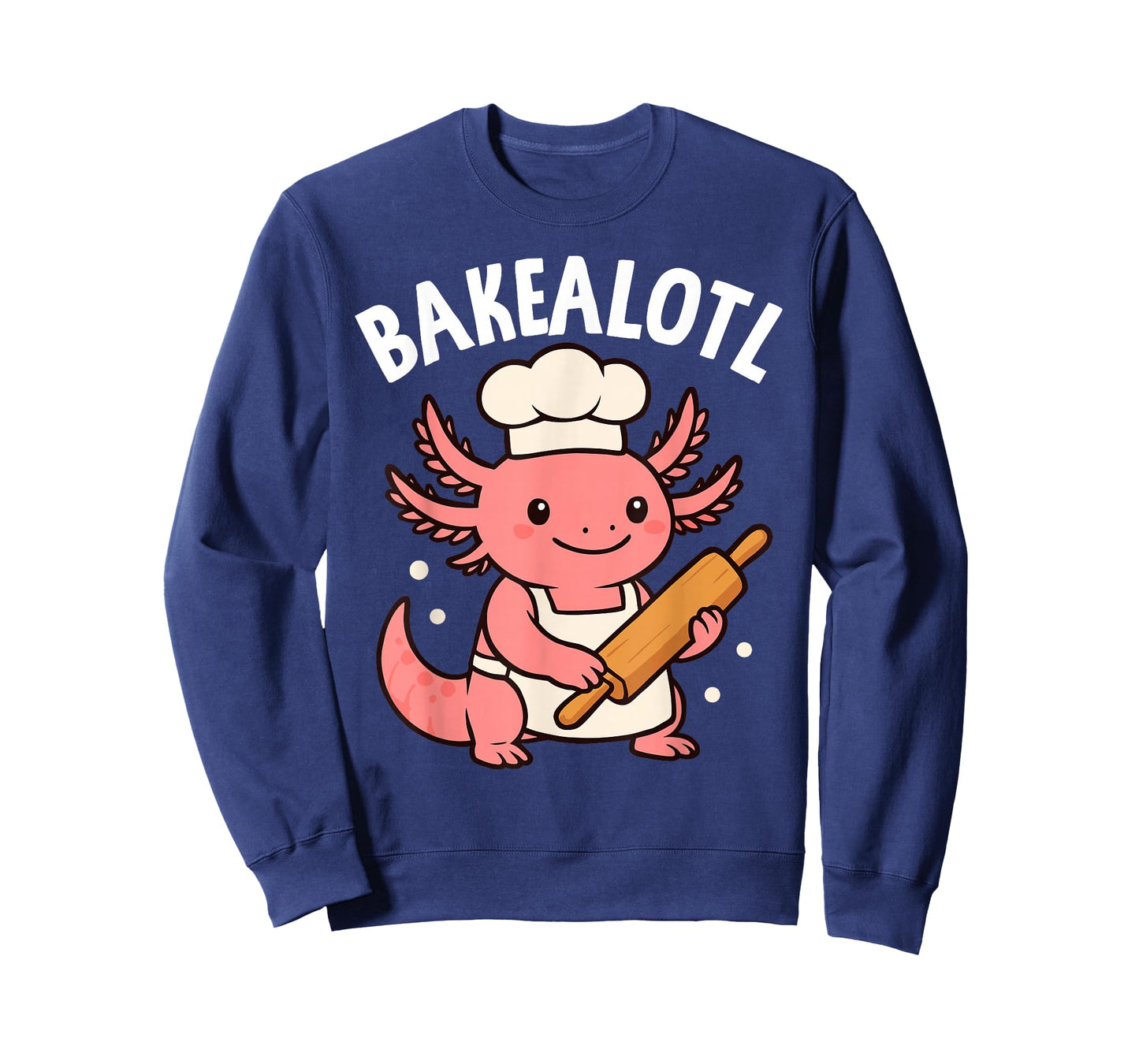 Bakealotl Baking Axolotl Cute Bread Dough Pastry Baker T-Shirt