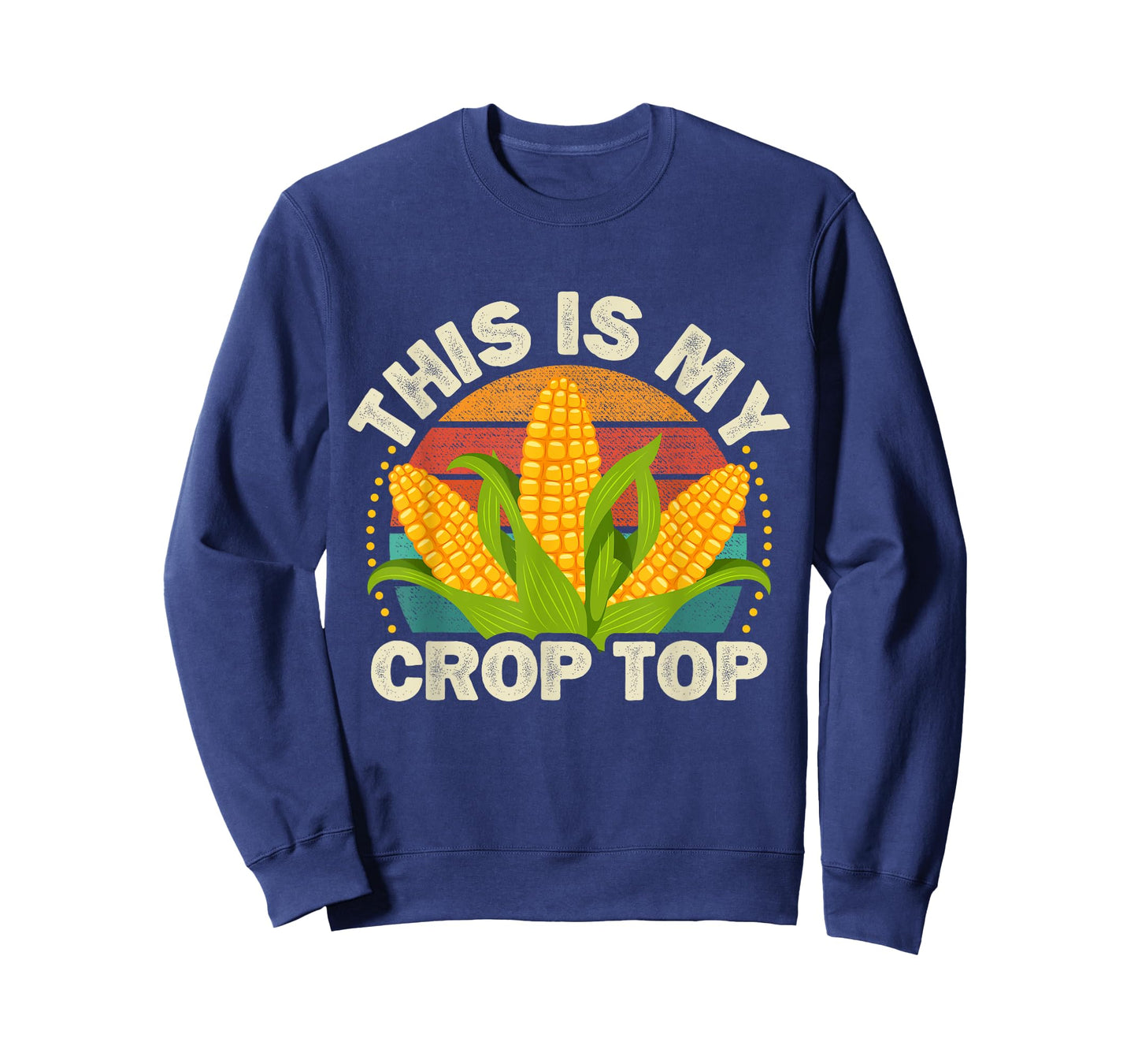 Corn Farmer Saying Funny This is my Crop Top T-Shirt