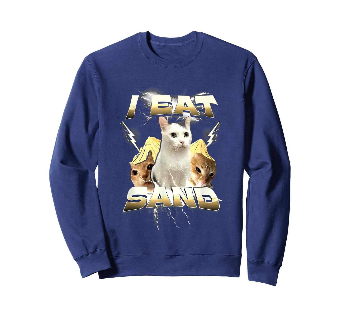 I Eat Sand Funny Cat Meme T-Shirt for Men Women