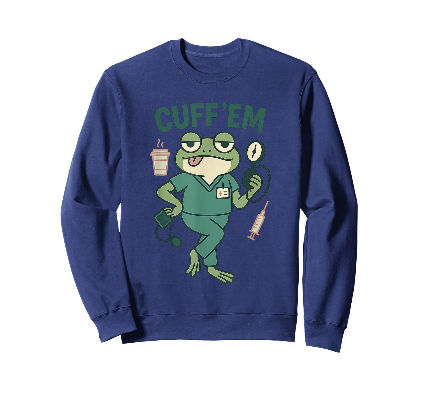 Cuff 'Em Funny Frog ER Nurse Scrubs Medical Healthcare Pun T-Shirt