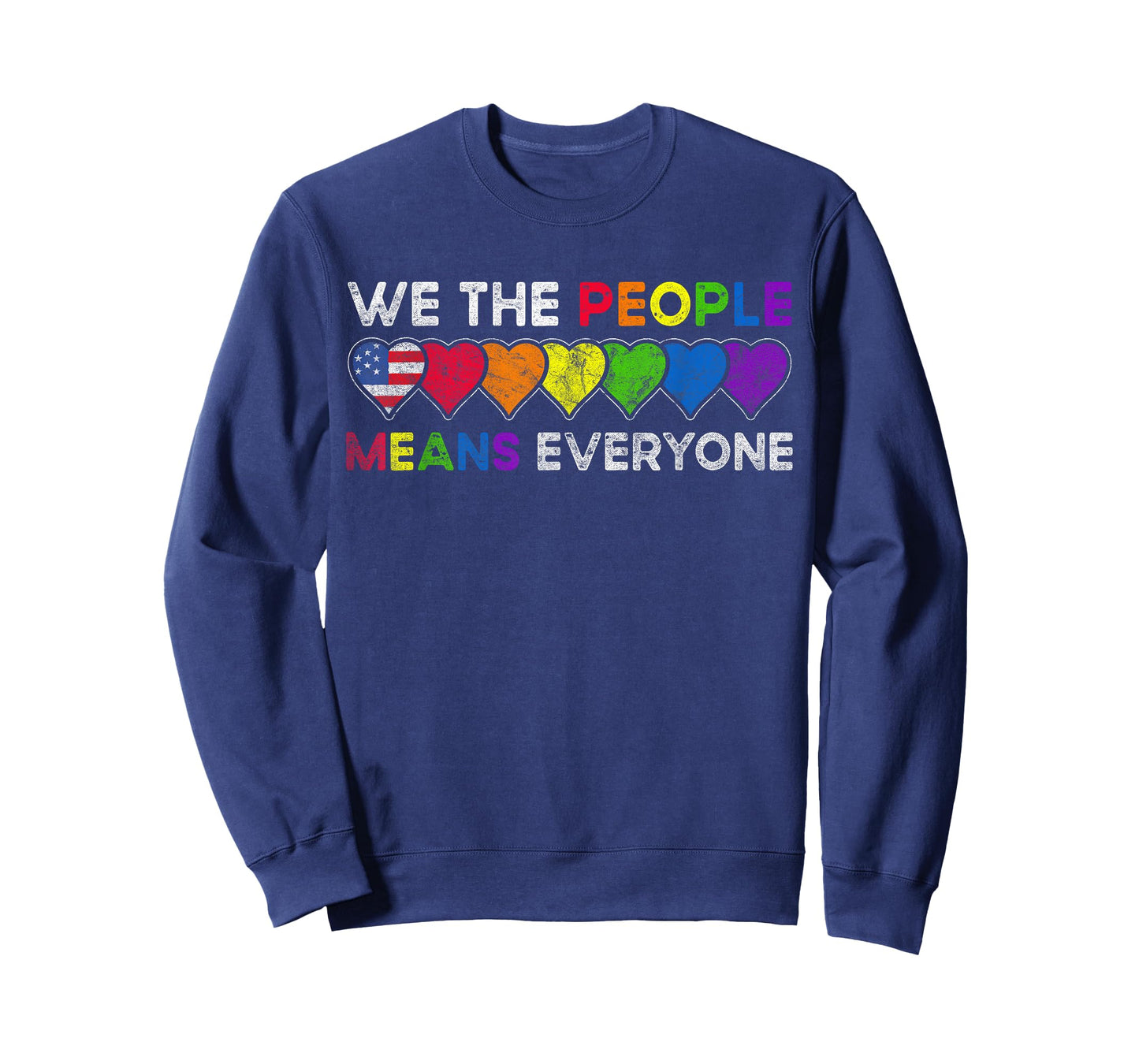 We The People Means Everyone US Constitution LGBT Pride T-Shirt