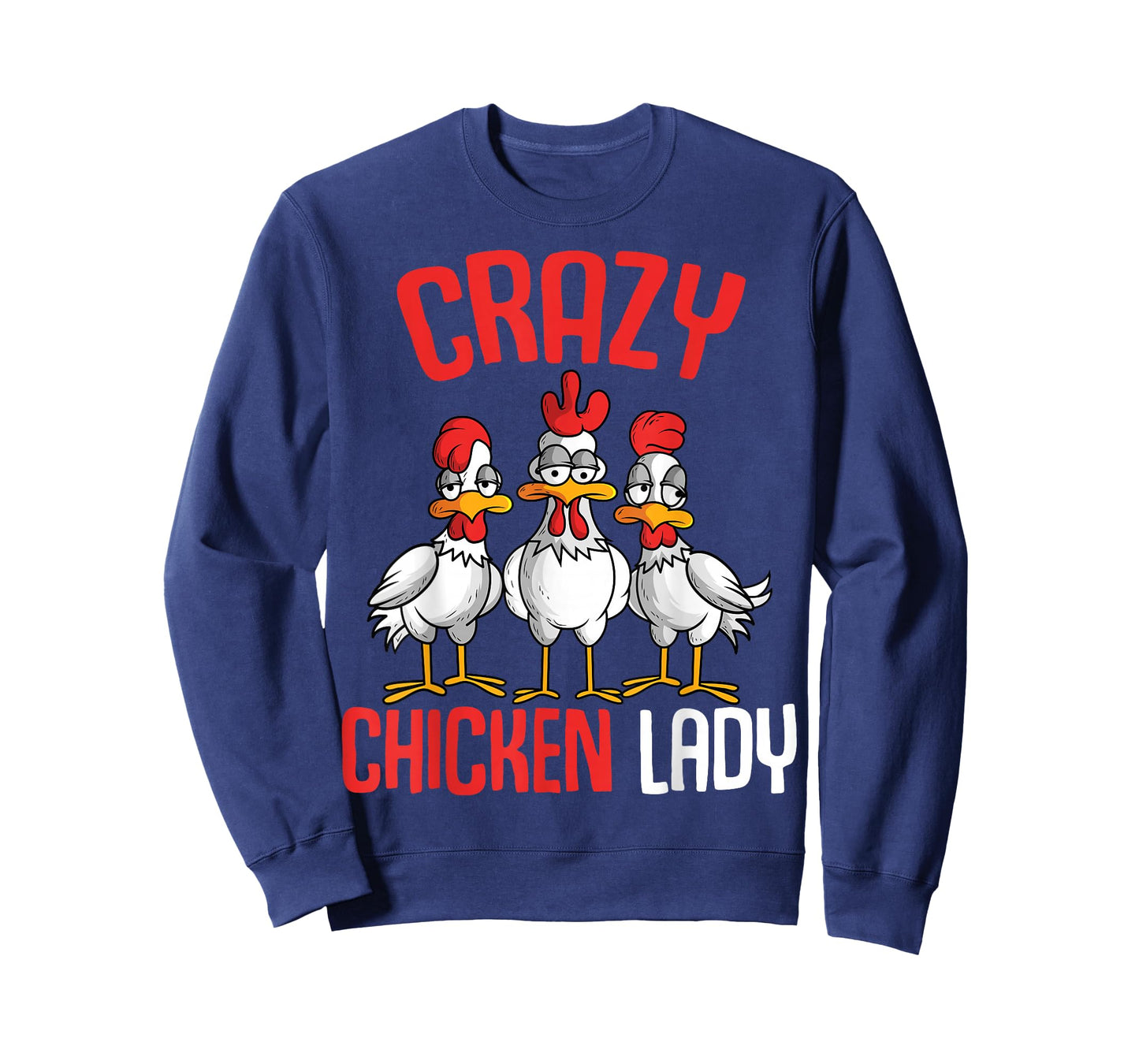 Crazy Chicken Lady Women T-Shirt