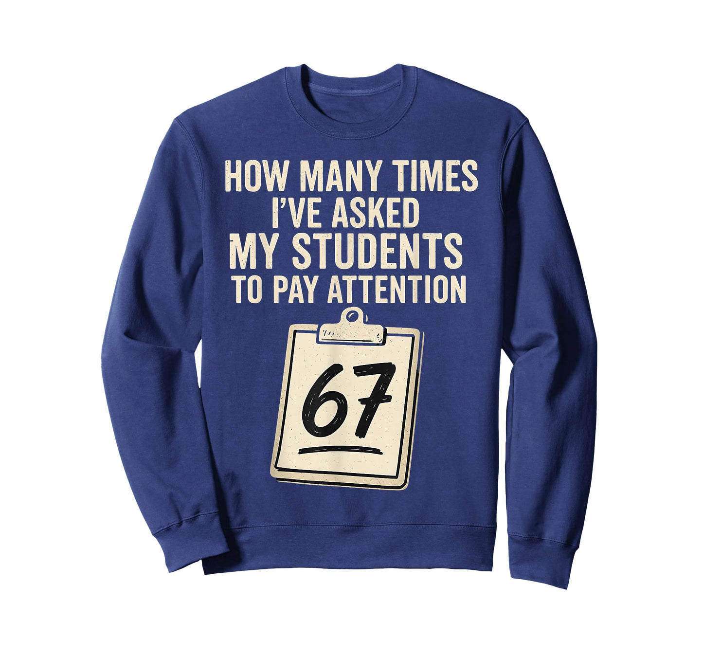 Funny Teachers 67 Meme T-Shirt