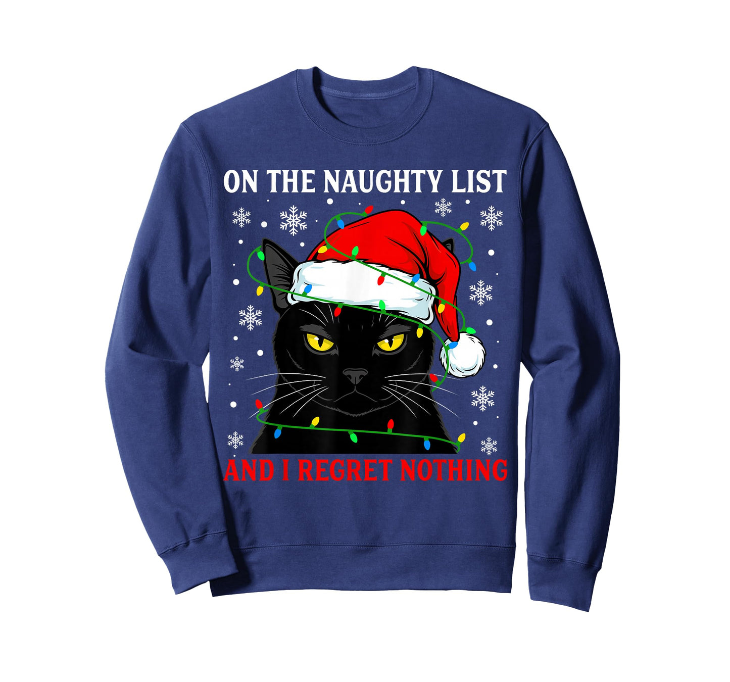 On Naughty List and Regret Nothing Christmas Cat Kitten Xmas T-Shirt