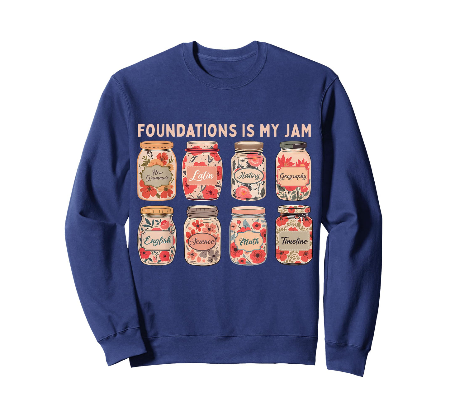 Foundations is My Jam Funny Classical Conversation Men Women T-Shirt