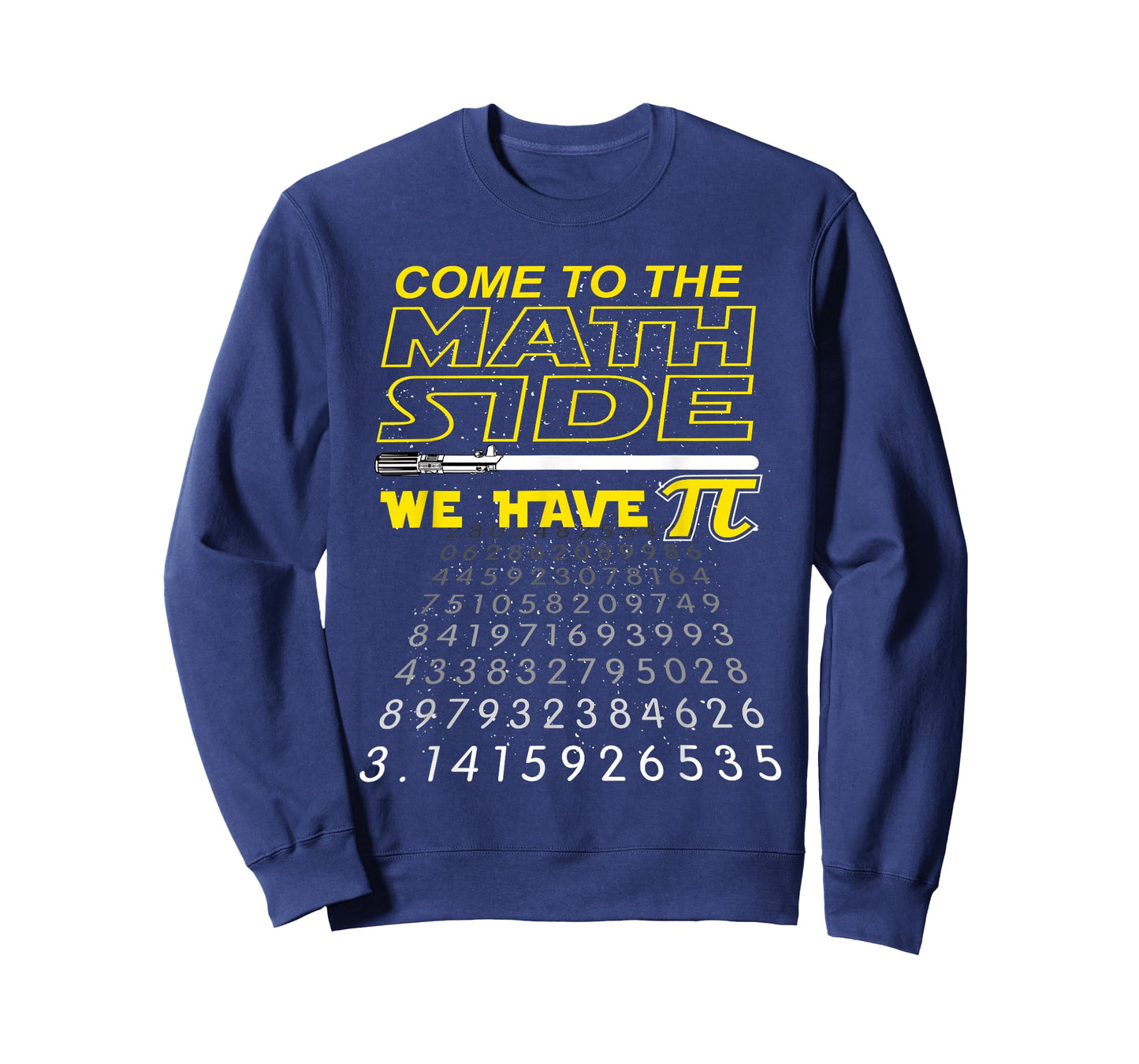 Come to The Math Side We Have Pi - Math Geek & Nerd T-Shirt T-Shirt