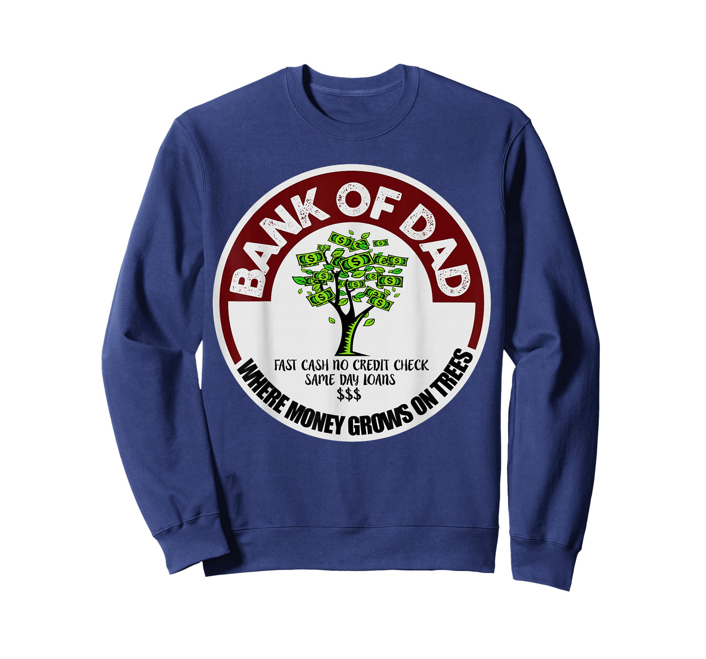 Shirt for Dad Father Bank Shirt Fast Cash No Credit Check T-Shirt