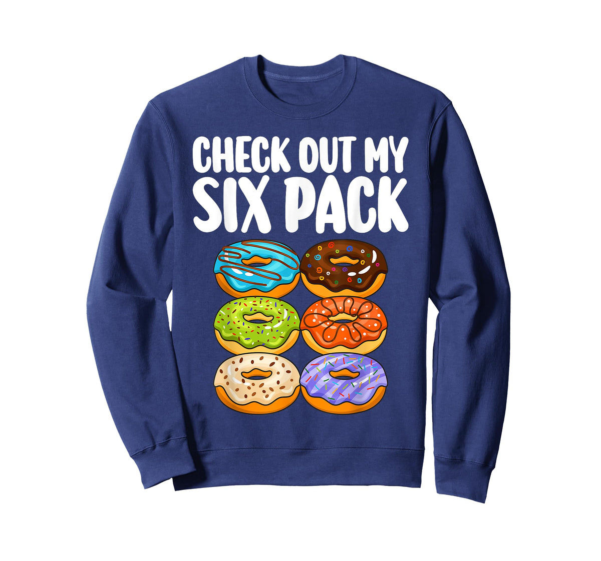 Funny Donut Art For Men Women Doughnut Lover Gym Six Pack T-Shirt