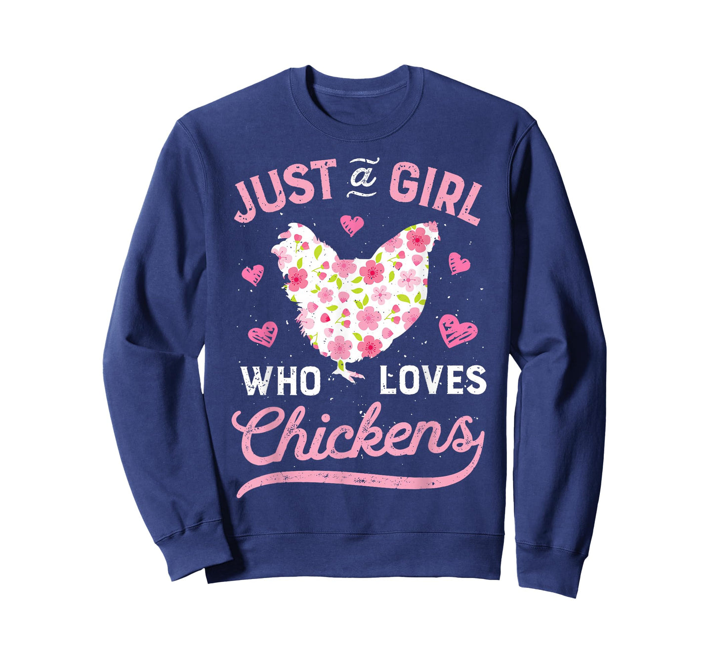 Chicken Just a Girl Who Loves Chickens Women Flowers Farm T-Shirt