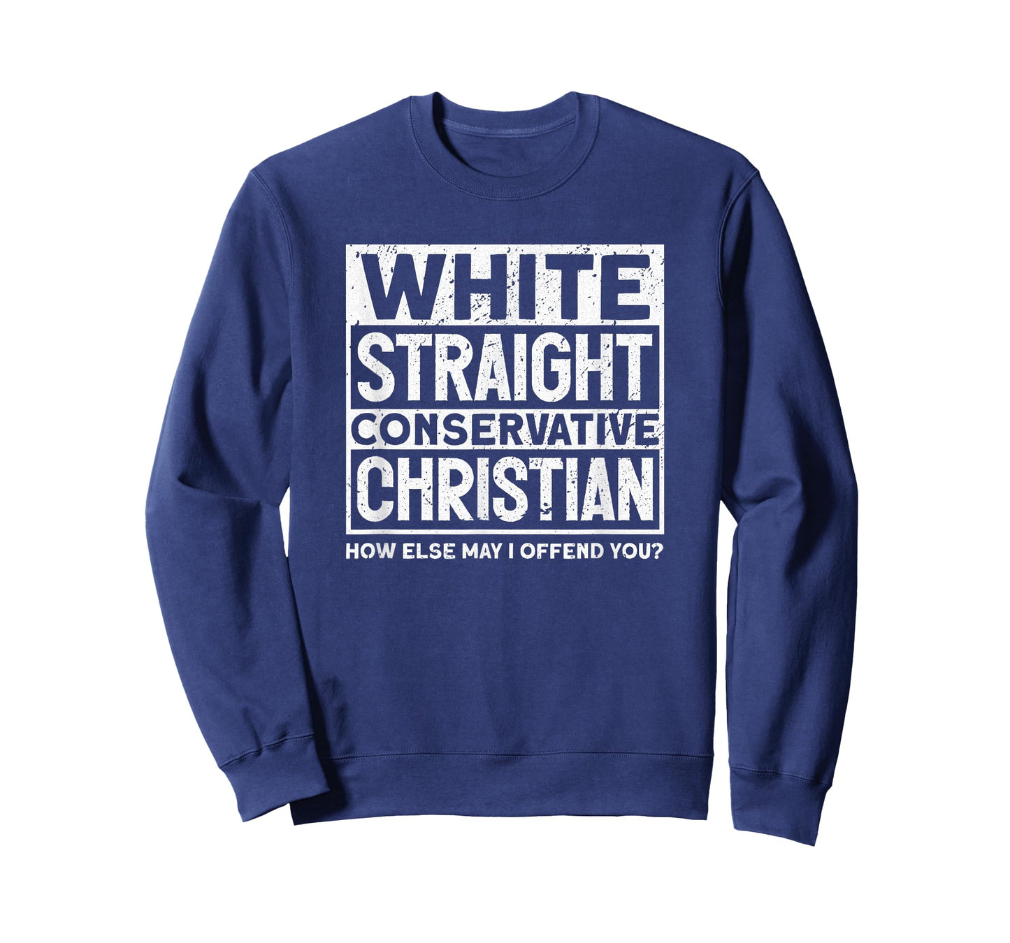 White Straight Conservative Christian Offensive Non Woke T-Shirt