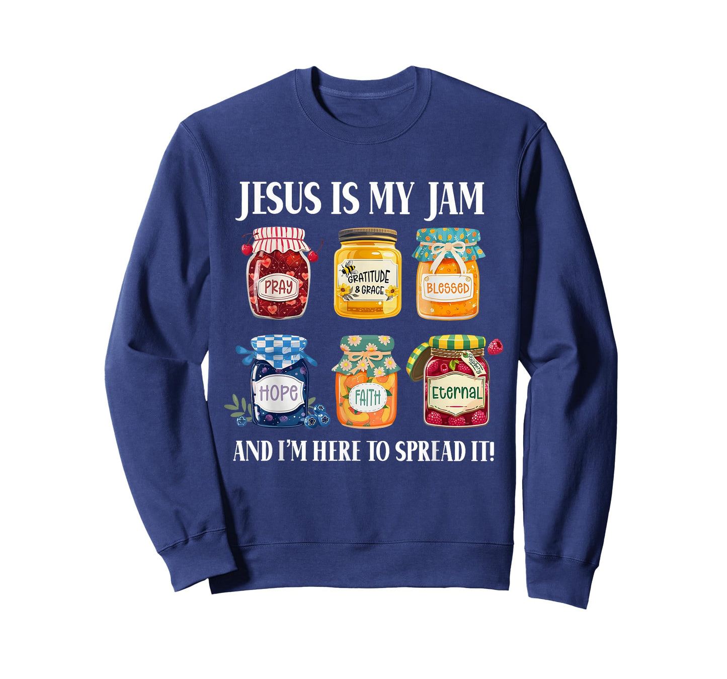 Jesus Is My Jam And Im Here To Spread Christian Bible Verse T-Shirt