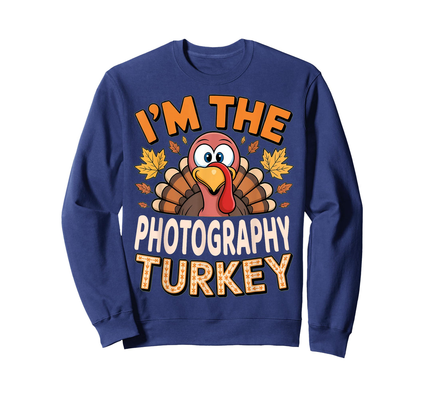 Thanksgiving Matching I'm The Photography Turkey T-Shirt