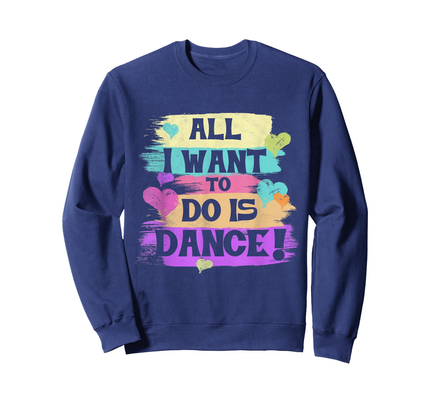 All I Want to Do is Dance Hip Hop Hiphop Dancer Breakdancing T-Shirt