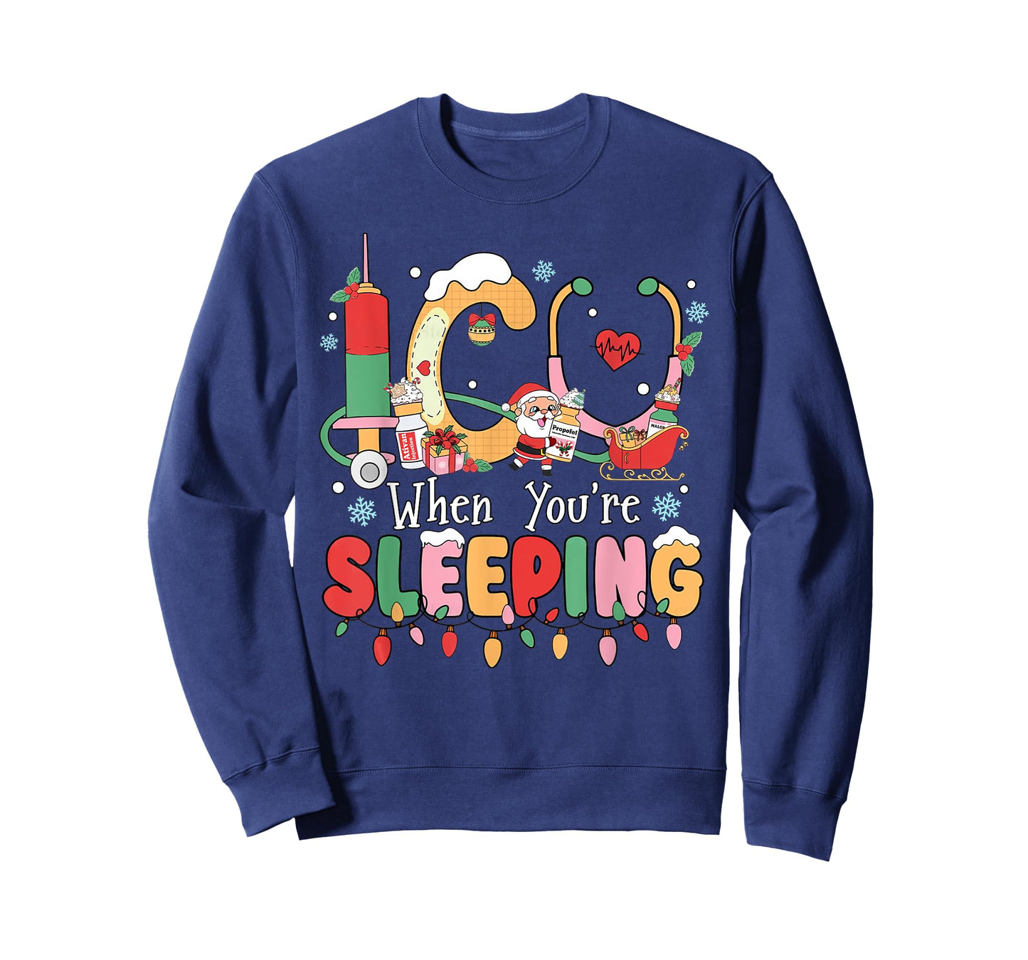 Christmas ICU When You're Sleeping Santa Christmas Nurses T-Shirt