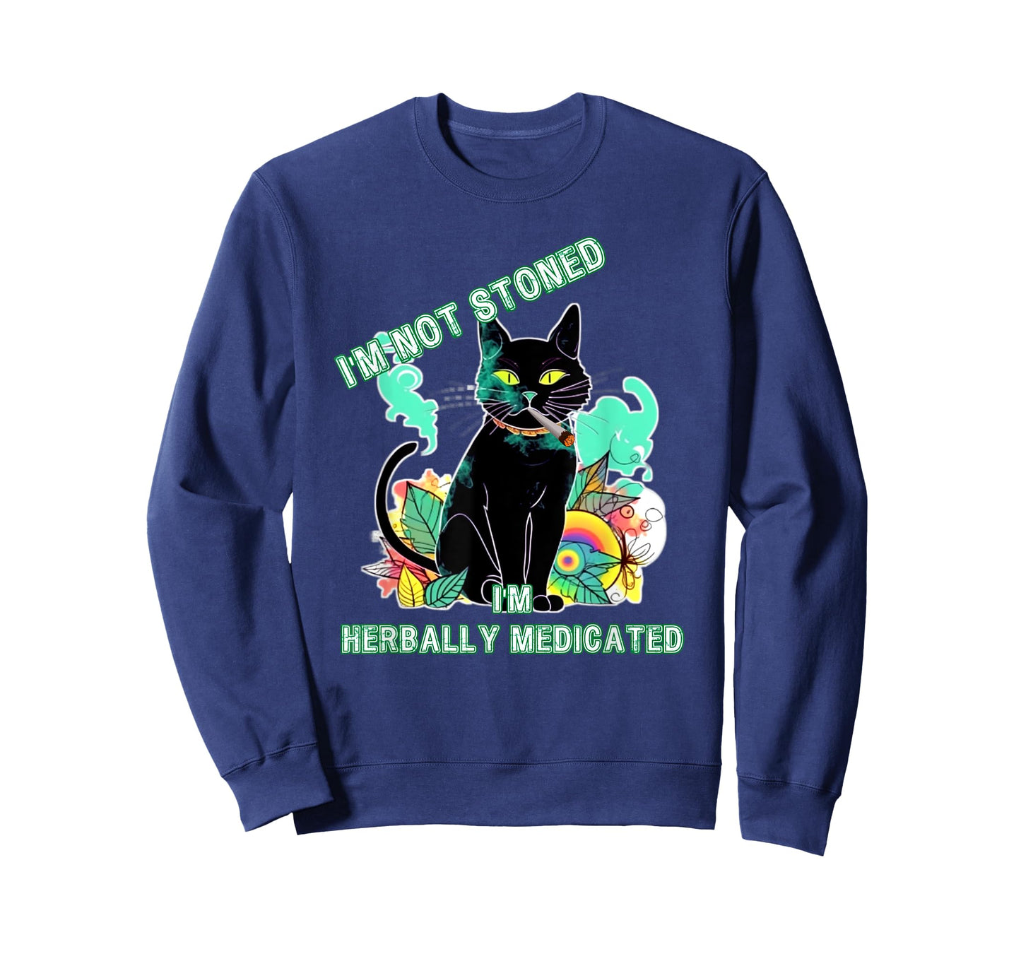 Not Stoned Herbally Medicated Medical Marijuana Cat Funny T-Shirt