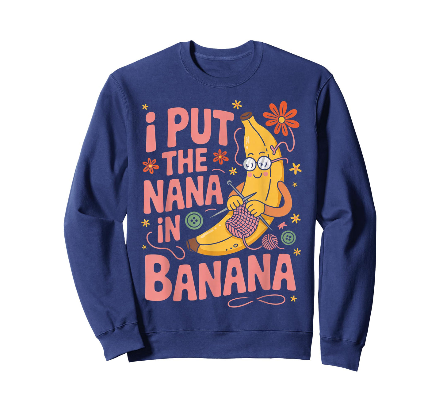 I Put The Nana In Banana Funny Groovy Grandma T-Shirt